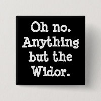 Ach nein. Alles außer dem Widor-Knopf