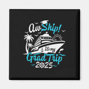 Ach Schiff, das ist mein Abschlussfahrt-Abschlussk Magnet