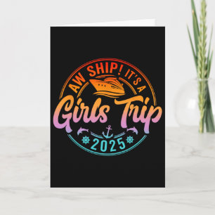 Ach Schiff, es ist ein Mädchen-Trip 2025 Kreuzfahr Karte