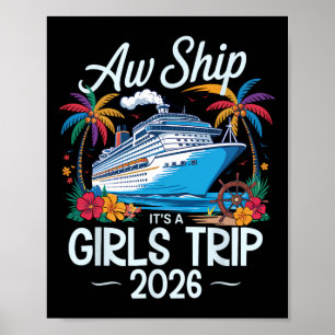 Ach Schiff Es Ist Ein Mädchen-Trip 2026 Passendes Poster