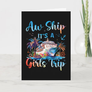 Ach Schiff, es ist ein Mädchenausflug Lustige Kreu Karte