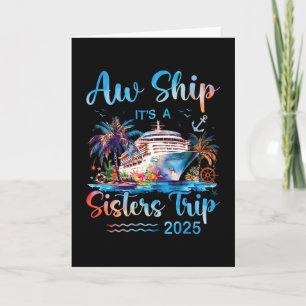 Ach Schiff, es ist ein Schwestern-Trip 2025 Urlaub Karte