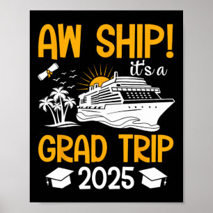 Ach Schiff, es ist eine Abschlussfahrt 2025 zum Ab Poster