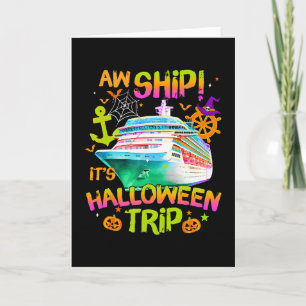 Ach Schiff! Es ist eine Halloween-Reise Halloween  Karte