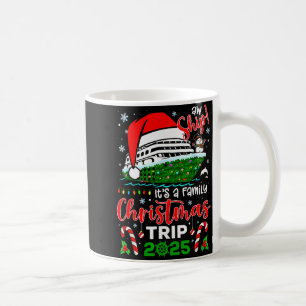 Ach Schiff, es ist eine Weihnachts-Kreuzfahrt-Trip Kaffeetasse