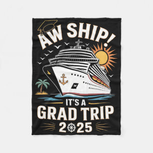 Ach, Schiff ist eine Graduiertenreise 2025 Senior- Fleecedecke