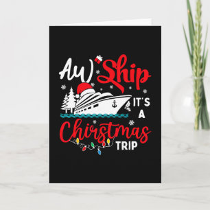 Ach Schiff sein Weihnachts-Trip-Kreuzfahrt-Weihnac Karte