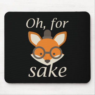 Ach, um Himmels willen Mousepad