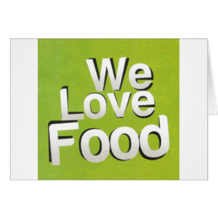 Achempong Zazzle: "Wir lieben Essen" Fettes Grafik