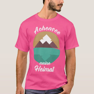 Achensee Österreich Tirol - ein Geschenk für die g T-Shirt