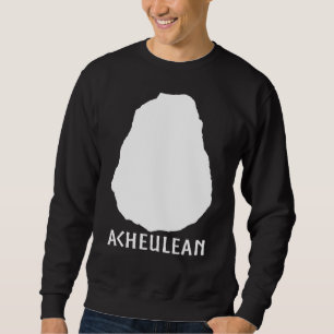 Acheulean Ax Archäologie Anthropologie Menschliche Sweatshirt