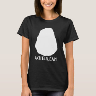Acheulean Ax Archäologie Anthropologie Menschliche T-Shirt
