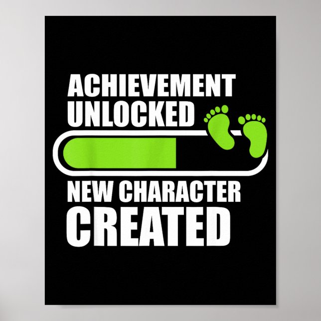 Achievement Unlocked New Character D Funny Pregnan Poster (Vorne)