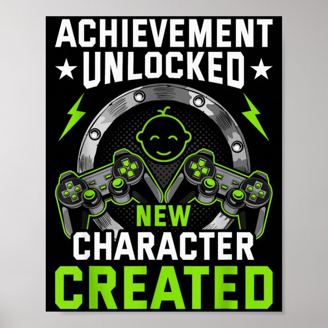 Achievement Unlocked New Character D Video Gamer  Poster (Vorne)