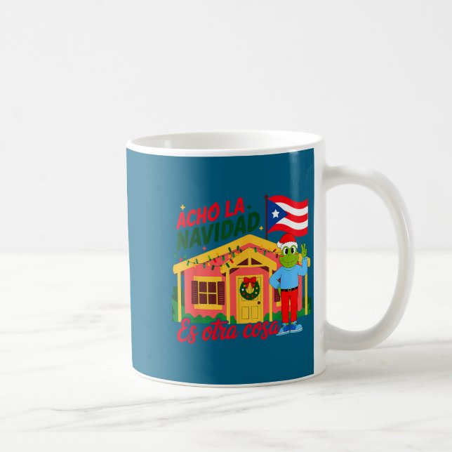 Acho La Navidad Es Otra Cosa Boricua Christmas Vib Kaffeetasse (Rechts)