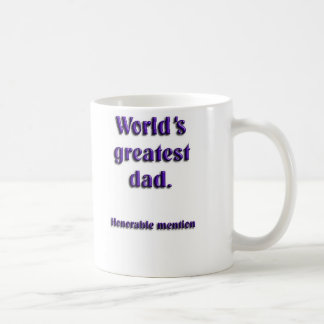 Achtbare Erwähnung des weltbesten Vatis Kaffeetasse