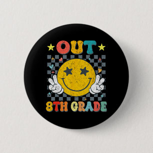 Achte Grade Graduate Abschluss letzter Tag des Sch Button