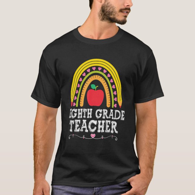 Achte Grade Teacher School Material Rainbow Back T-Shirt (Vorderseite)