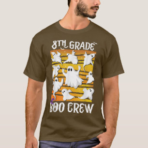 Achte Klasse Boo Crew Lehrer Student Team Spooky B T-Shirt