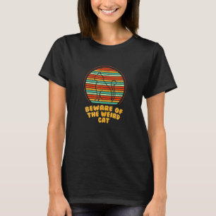 Achten Sie auf den komischen Cat Cat Mama Spaß Cat T-Shirt