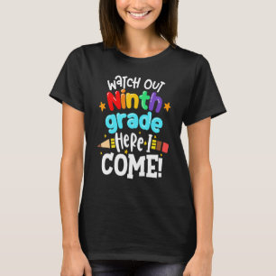 Achten Sie auf den neunten Schulabschluss, den ich T-Shirt