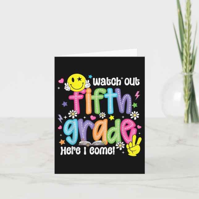 Achten Sie auf die fünfte Klasse hier komme ich 5. Karte (Vorderseite)