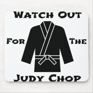 Achten Sie auf die Judy Chop Mousepad