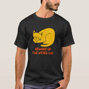 Achten Sie auf die komische Cat Cat Mama Spaß Cat  T-Shirt