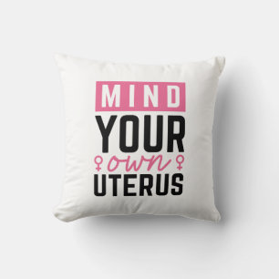 Achten Sie auf Ihren eigenen Uterus Kissen