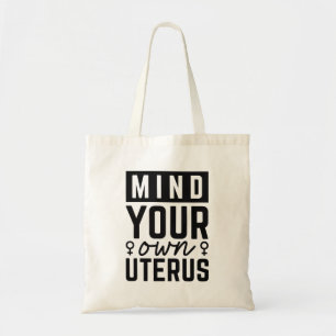Achten Sie auf Ihren eigenen Uterus Tragetasche