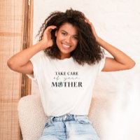 Achten Sie auf Ihren T - Shirt am Muttererdtag