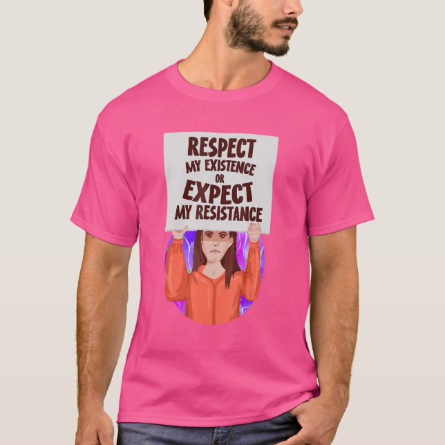 Achten Sie auf meine Existenz oder erwarten Sie me T-Shirt (Vorderseite)