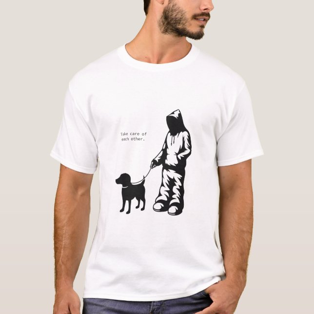 "Achten Sie aufeinander" T-Shirt (Vorderseite)