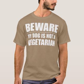 Achten Sie darauf, dass mein Hund kein vegetarisch T-Shirt
