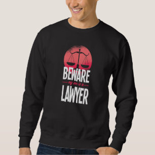 Achten Sie darauf, dass mein Sohn Anwalt ist Anwal Sweatshirt