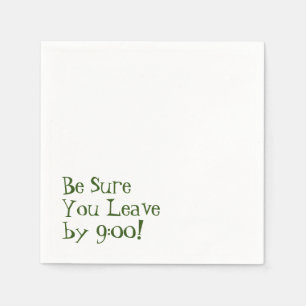 Achten Sie darauf, dass Sie um 9:00 Uhr Verlassen  Serviette