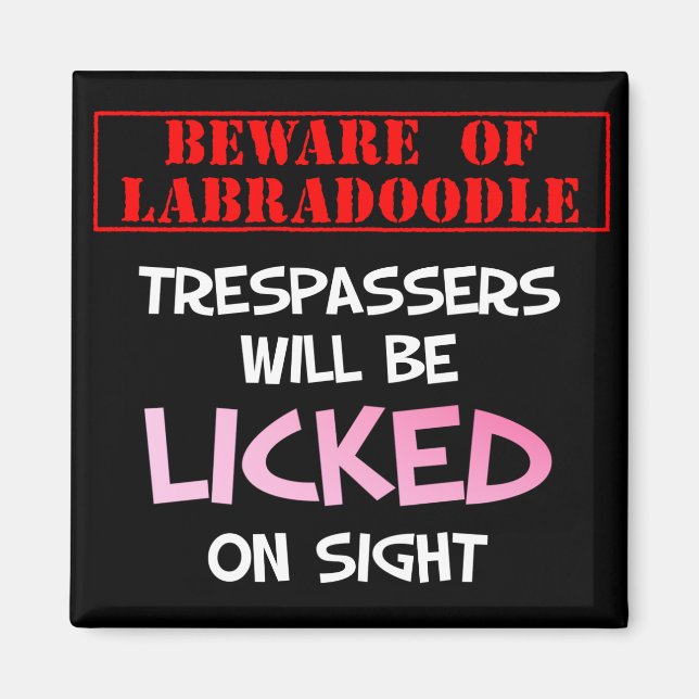 Achten Sie darauf, Labradoodle (Black) Magnet zu l (Vorne)