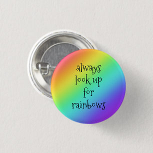 Achten Sie immer auf den Knopf "Rainbows Button-On Button