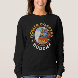 Achterbahn Fahrgeschäft Freizeitpark Sweatshirt