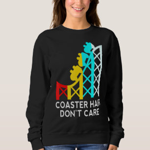 Achterbahn-Frisur Egal-Achterbahn Sweatshirt