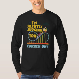 Achterbahn, ich beurteile dich schweigend als Feig T-Shirt