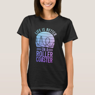 Achterbahn Vergnügungspark Lustige Achterbahn T-Shirt