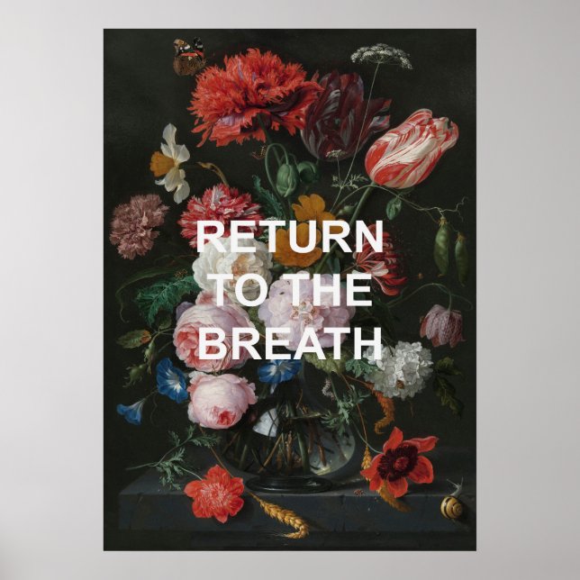 Achtsames Joga-Zitat + Blumengemälde Poster (Vorne)