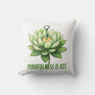 Achtsamkeit ist der Schlüssel Kissen
