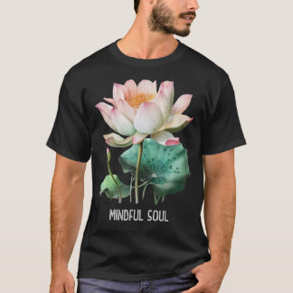 Achtsamkeit Sprichwort Minimal Yoga T-Shirt Soul