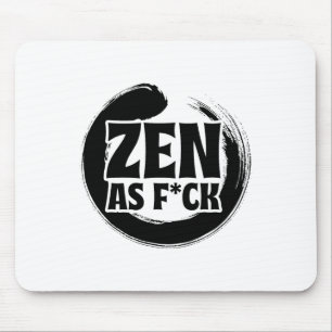 Achtsamkeit Zen So Wie Es Ist Innere Frieden Medit Mousepad