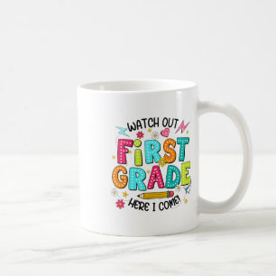 Achtung 1. Klasse ich komme Erster Tag zurück zu  Kaffeetasse