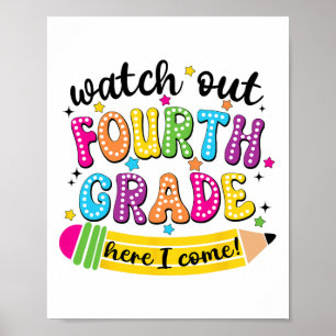 Achtung 4. Klasse, ich komme! Erster Schultag nach Poster