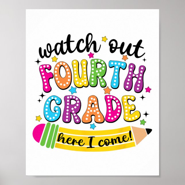 Achtung 4. Klasse, ich komme! Erster Schultag nach Poster (Vorne)