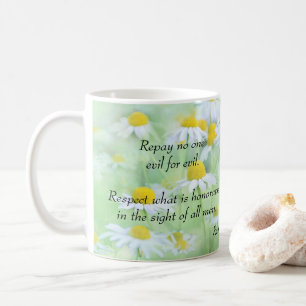 Achtung aller Männer - Römer 12:17 Tasse